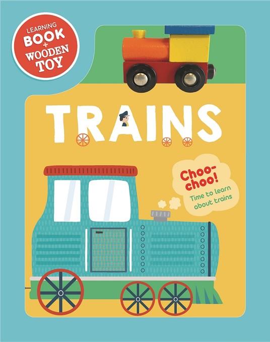 Trains Book & Wooden Vehicle | 9781800222694 | VVAA
