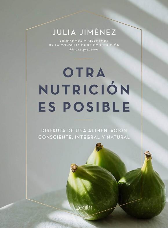 Otra nutrición es posible | 9788408241423 | Julia Jiménez