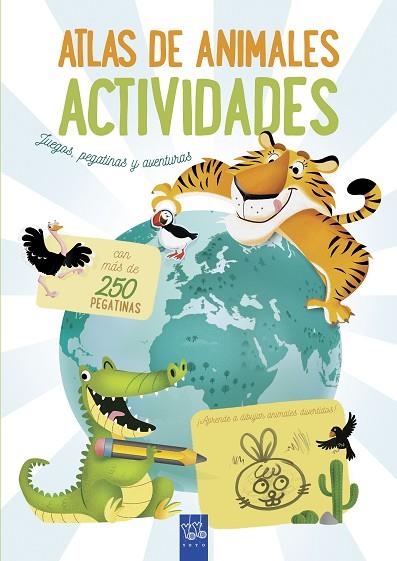 ATLAS DE ANIMALES ACTIVIDADES  | 9788408200079 | YOYO