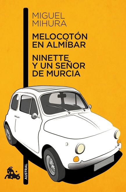 Melocoton en almibar & Ninette y un señor de Murcia | 9788467033359 | Miguel Mihura