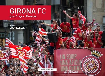GIRONA FC  | 9788416587988 | JORDI DANES