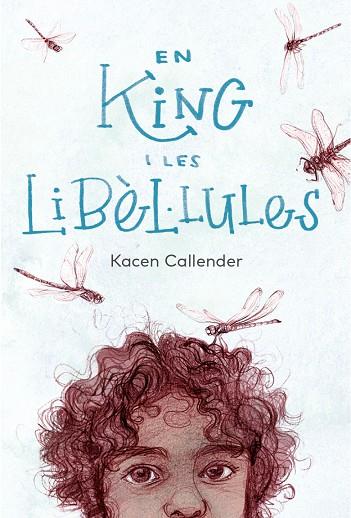 En King i les libèl·lules | 9788412620184 | Kacen Callender