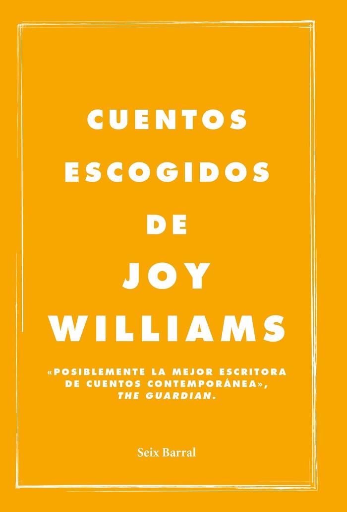 CUENTOS ESCOGIDOS | 9788432232596 | JOY WILLIAMS