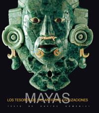 MAYAS LOS TESOROS DE LAS ANTIGUAS CIVILIZACIONES | 9788479010256 | DOMENICI, DAVIDE
