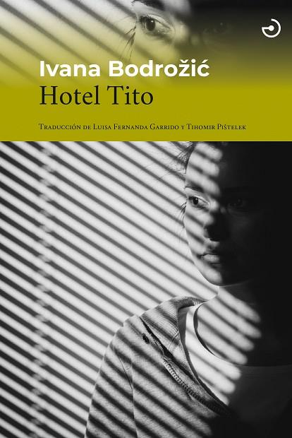 Hotel Tito | 9788415740841 | IVANA BODROZIC