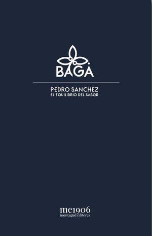BAGÁ | 9788472121867 | PEDRO SANCHEZ