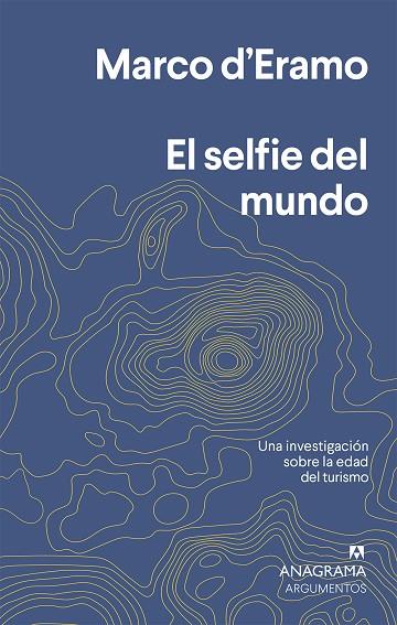 El selfie del mundo | 9788433964632 | Marco D'Eramo