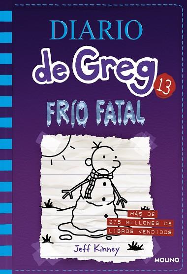 DIARIO DE GREG 13 FRIO FATAL | 9788427213128 | JEFF KINNEY