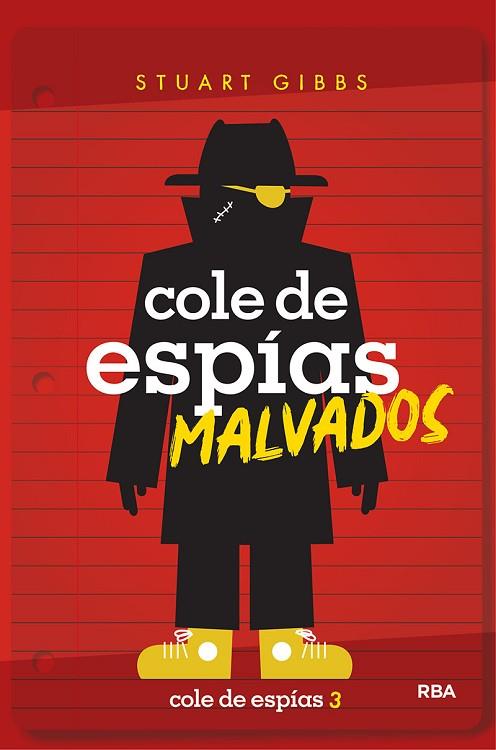 COLE DE ESPIAS 03 COLE DE ESPÍAS MALVADOS | 9788427214910 | STUART GIBBS