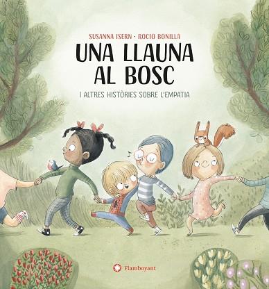 UNA LLAUNA AL BOSC | 9788419401748 | SUSANNA ISERN & ROCIO BONILLA