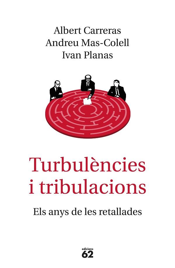 TURBULENCIES I TRIBULACIONS | 9788429776577 | ALBERT CARRERAS & ANDREU MAS-COLELL & IVAN PLANAS