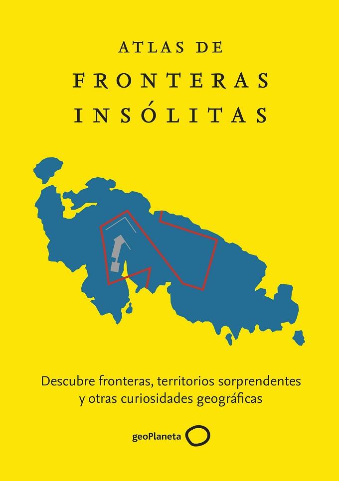 Atlas de fronteras insólitas | 9788408229865 | Zoran Nikolic