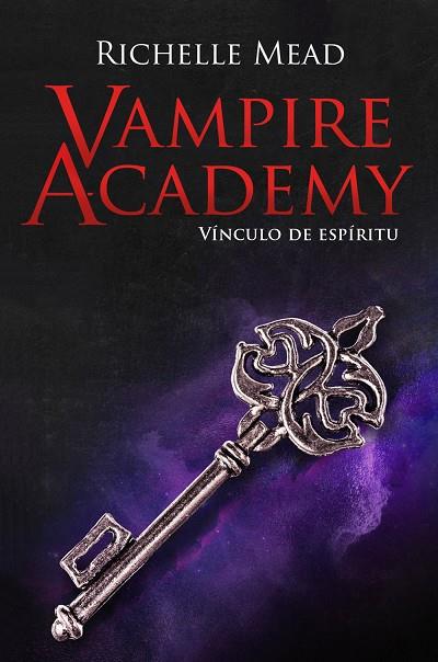 Vampire Academy 05 Vinculo de espiritu | 9788418359873 | RICHELLE MEAD