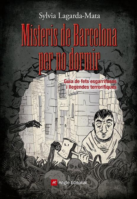 MISTERIS DE BARCELONA PER NO DORMIR | 9788415695462 | SYLVIA LAGARDA-MATA