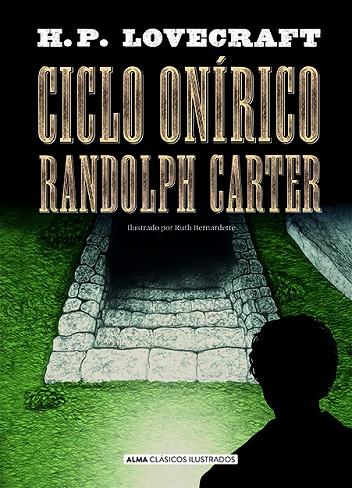 Ciclo onírico Randolph Carter | 9788418395376 | H. P. Lovecraft