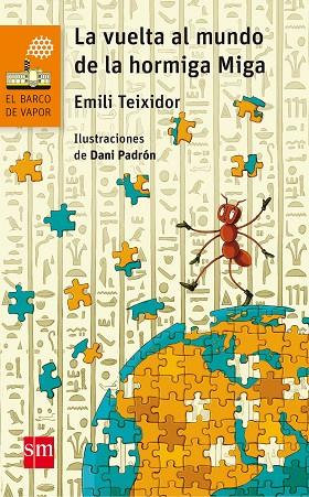La vuelta al mundo de la hormiga miga | 9788467591699 | Emili Teixidor i Viladecàs