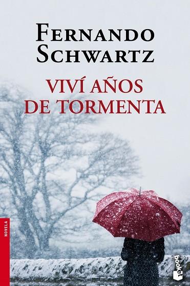 VIVI AÑOS DE TORMENTA | 9788467018493 | FERNANDO SCHWARTZ
