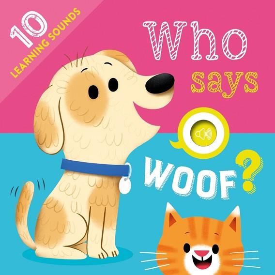 Who Says Woof? | 9781789054392 | VVAA