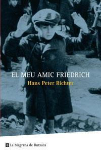 EL MEU AMIC FRIEDRICH | 9788498670455 | RICHTER, HANS PETER