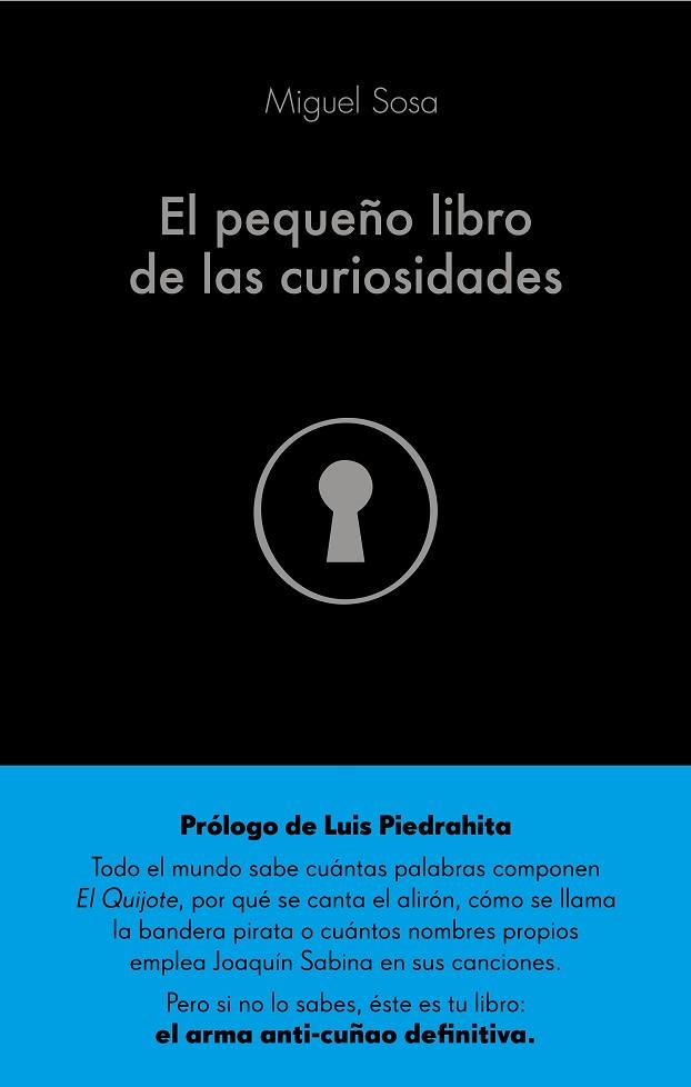 EL PEQUEÑO LIBRO DE LAS CURIOSIDADES | 9788432904356 | MIGUEL SOSA