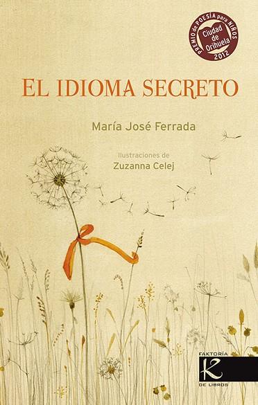 EL IDIOMA SECRETO | 9788415250494 | FERRADA, MARIA JOSE