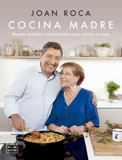 Cocina madre | 9788408284451 | Joan Roca & Salvador Brugues