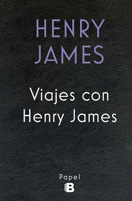 Viajes con Henry James | 9788466661546 | Henry James