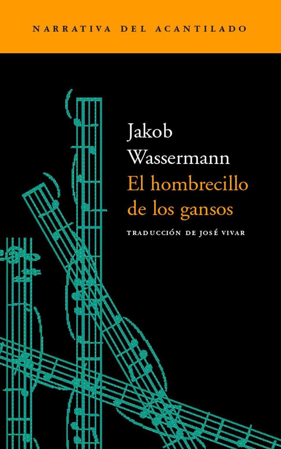 EL HOMBRECILLO DE LOS GANSOS | 9788495359599 | JAKOB WASSERMANN
