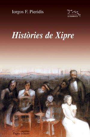 HISTORIES DE XIPRE | 9788497792967 | PIERIDIS, IORGOS F.