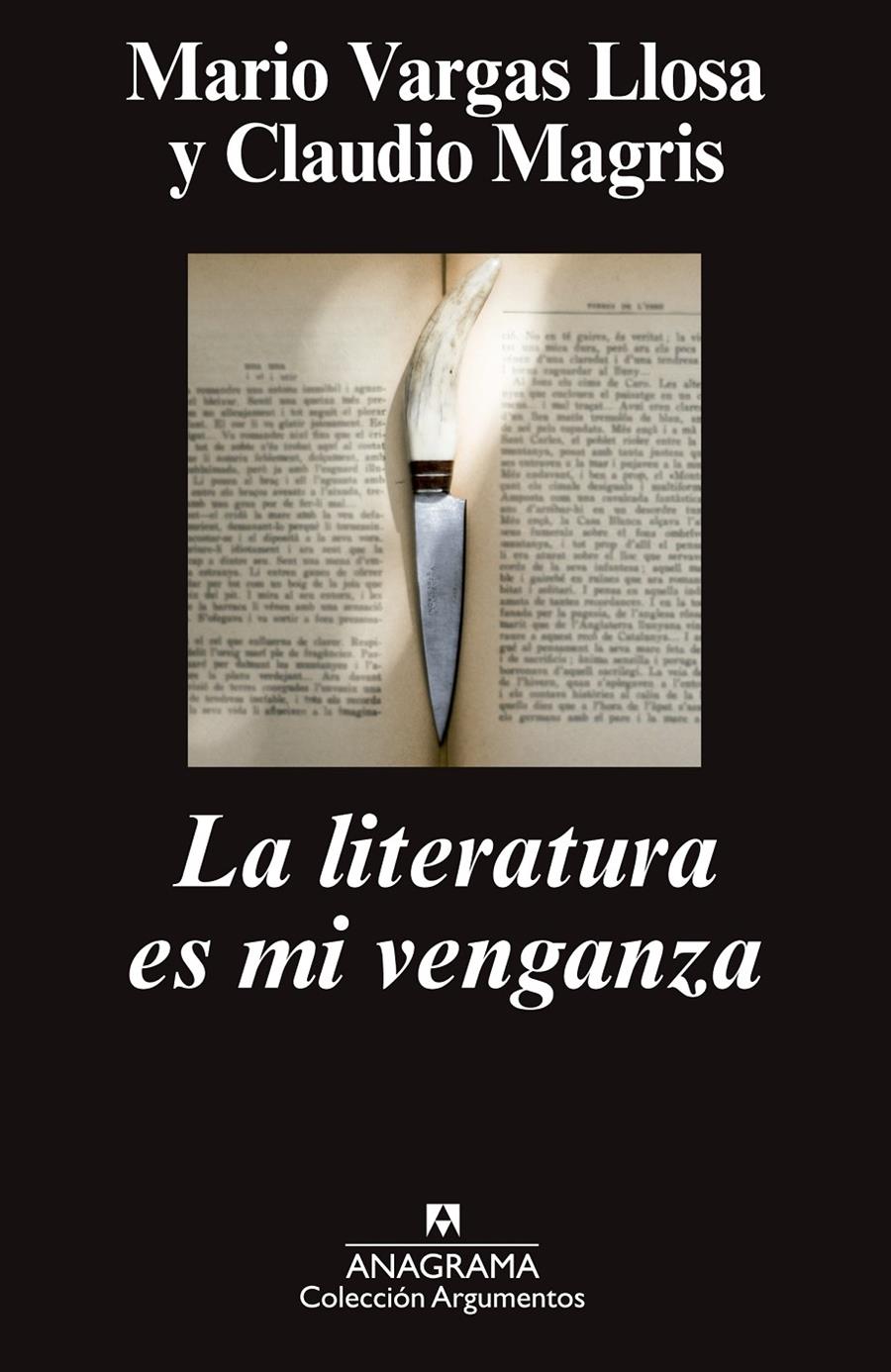 LITERATURA ES MI VENGANZA, LA | 9788433963741 | MARIO VARGAS LLOSA & CLAUDIO MAGRIS