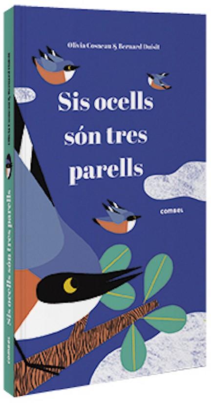 SIS OCELLS SON TRES PARELLS | 9788491015291 | OLIVIA COSNEAU