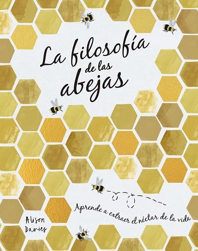 La filosofía de las abejas | 9788448027261 | Alison Davies