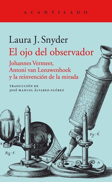EL OJO DEL OBSERVADOR | 9788416748587 | LAURA J. SNYDER