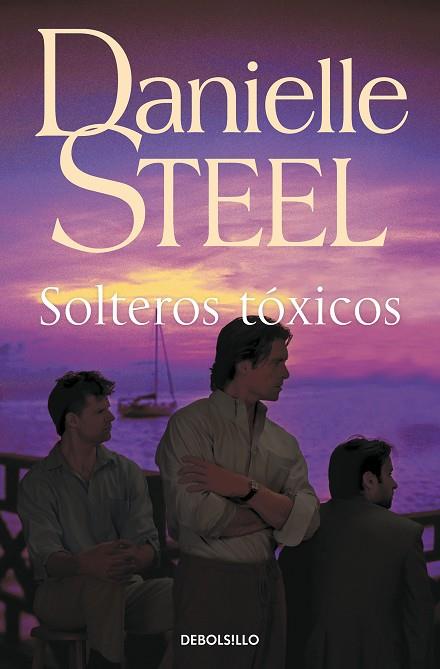 SOLTEROS TOXICOS | 9788499083179 | STEEL, DANIELLE