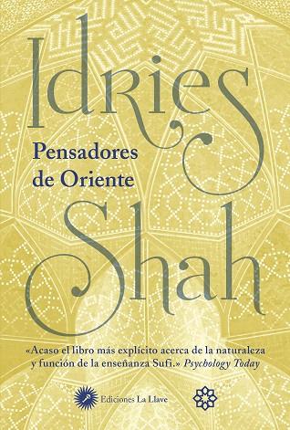 PENSADORES DE ORIENTE  | 9788416145621 | IDRIES SHAH 
