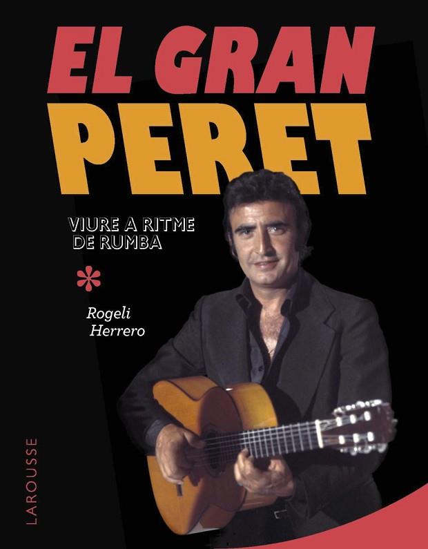 EL GRAN PERET | 9788410124028 | ROGELI HERRERO
