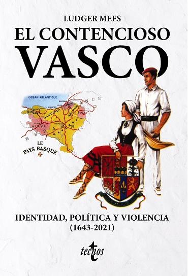 EL CONTENCIOSO VASCO | 9788430989980 | LUDGER MEES