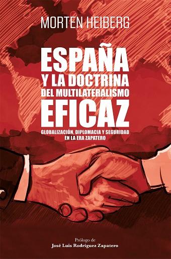 España y la doctrina del multilateralismo eficaz | 9788498755060 | Morten Heiberg