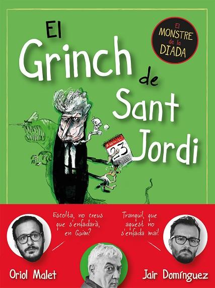 EL GRINCH DE SANT JORDI | 9788419590145 | JAIR DOMINGUEZ & ORIOL MALET