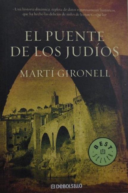 EL PUENTE DE LOS JUDIOS | 9788493578916 | MARTI GIRONELL