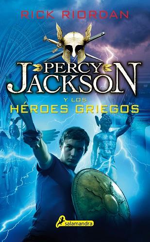 PERCY JACKSON Y LOS HEROES GRIEGOS | 9788498388282 | RICK RIORDAN