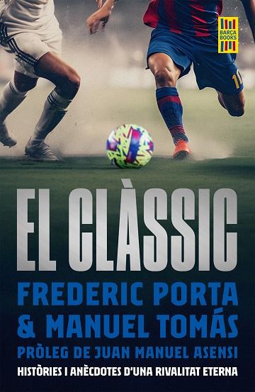 El classic | 9788419430175 | Frederic Porta & Manel Tomas