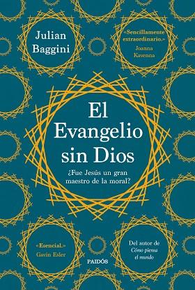 El Evangelio sin Dios | 9788449341274 | Julian Baggini
