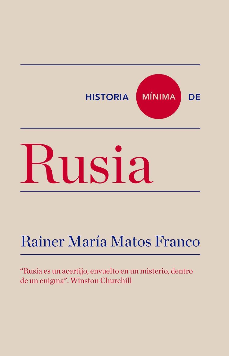HISTORIA MINIMA DE RUSIA | 9788417141615 | RAINER MARIA MATOS FRANCO
