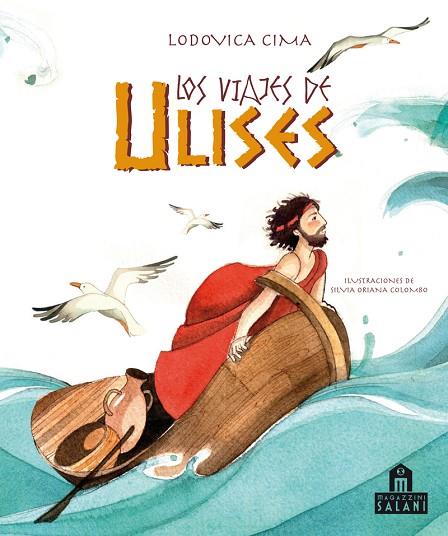 Los viajes de Ulises | 9788893679343 | LODOVICA CIMA & SILVIA ORIANA COLOMBO