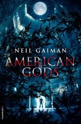 AMERICAN GODS | 9788499185422 | NEIL GAIMAN