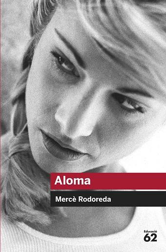 ALOMA | 9788492672271 | MERCE RODOREDA