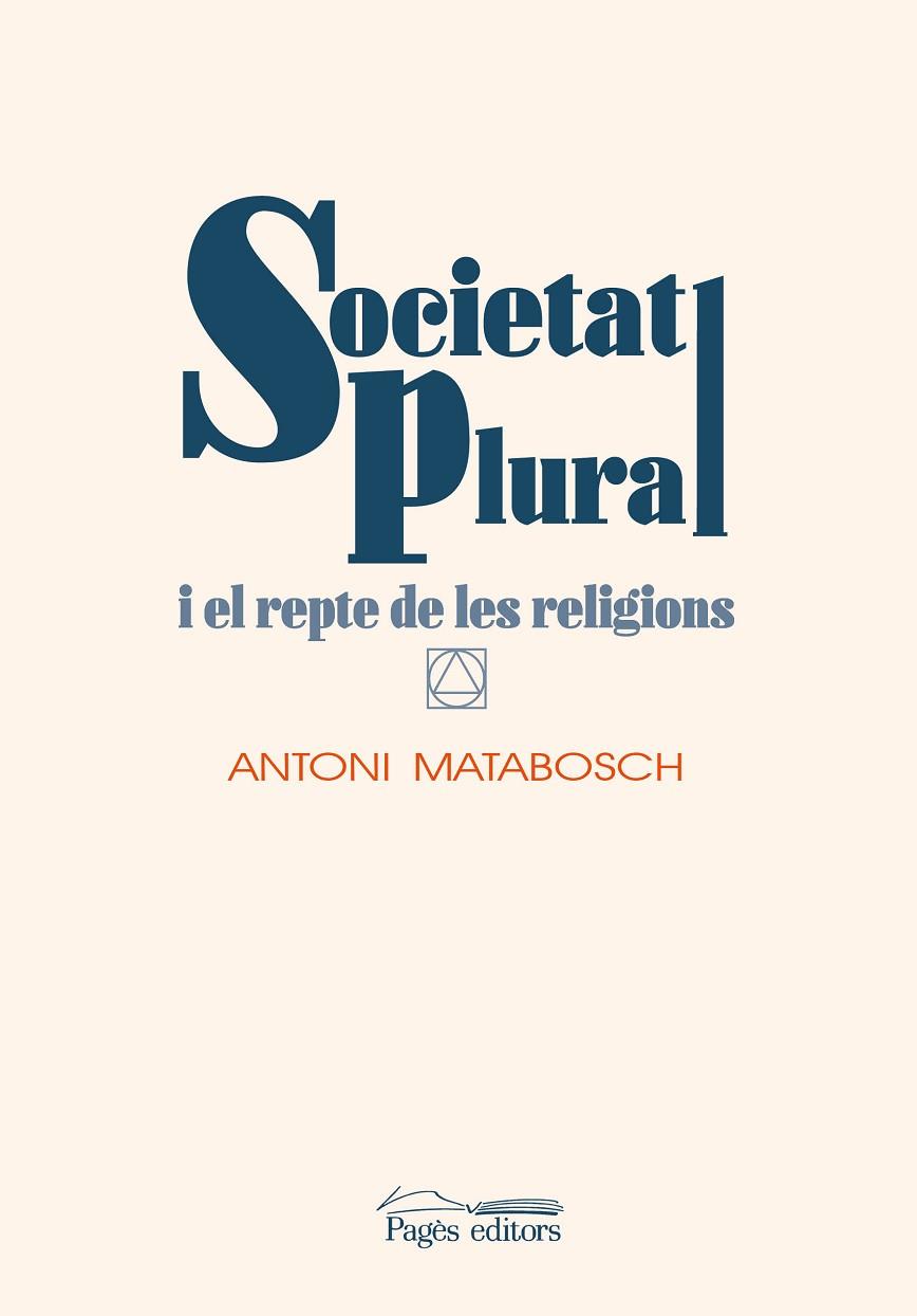 Societat plural i el repte de les religions | 9788413031644 | Antoni Matabosch