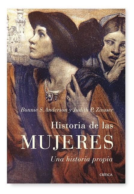 HISTORIA DE LAS MIJERES. UNA HISTORIA PROPIA | 9788498920383 | ANDERSON, BONNIE S. & ZINSSER, JUDITH P.