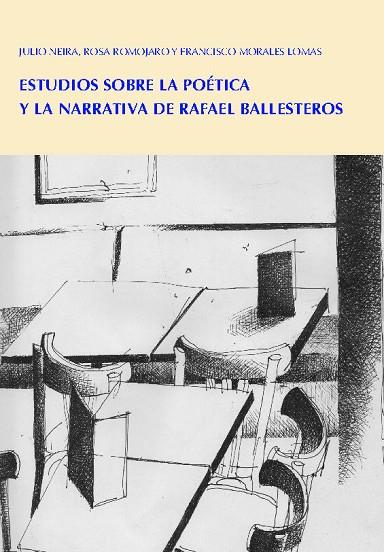 Estudios sobre la poética y la narrativa de Rafael Ballester | 9788412209921 | MORALES & NEIRA